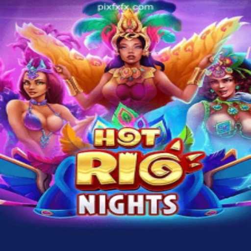 Experience the Thrills of 'HotRioNights' on FXFX.COM Platform - Oficial Slots Brasil