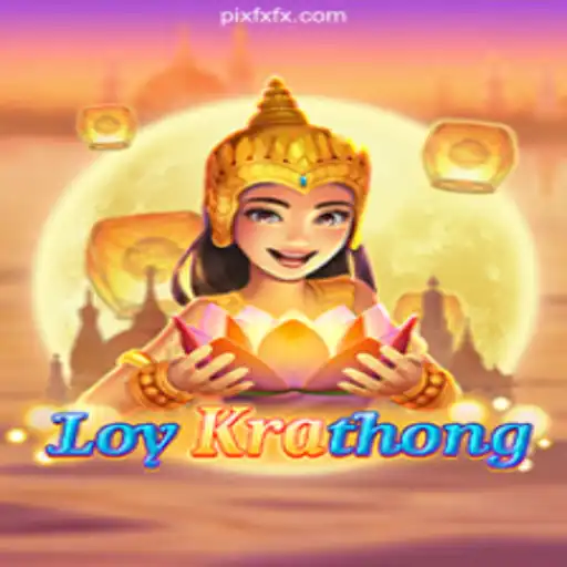 Exploring LoyKrathong: A Unique Gaming Experience on FXFX.COM Platform-Oficial Slots Brasil