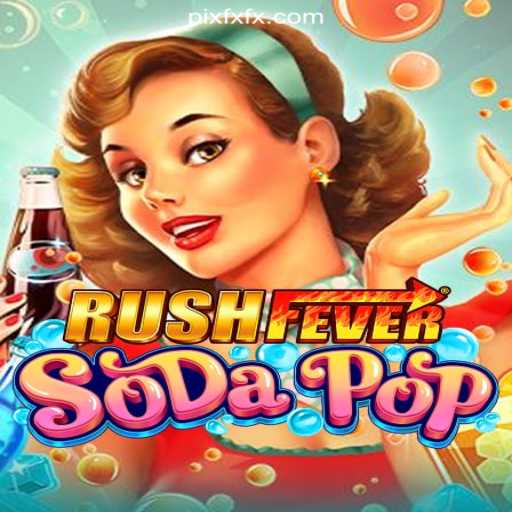 Immersive Experience of RushFeverSodaPop on FXFX.COM Platform-Oficial Slots Brasil